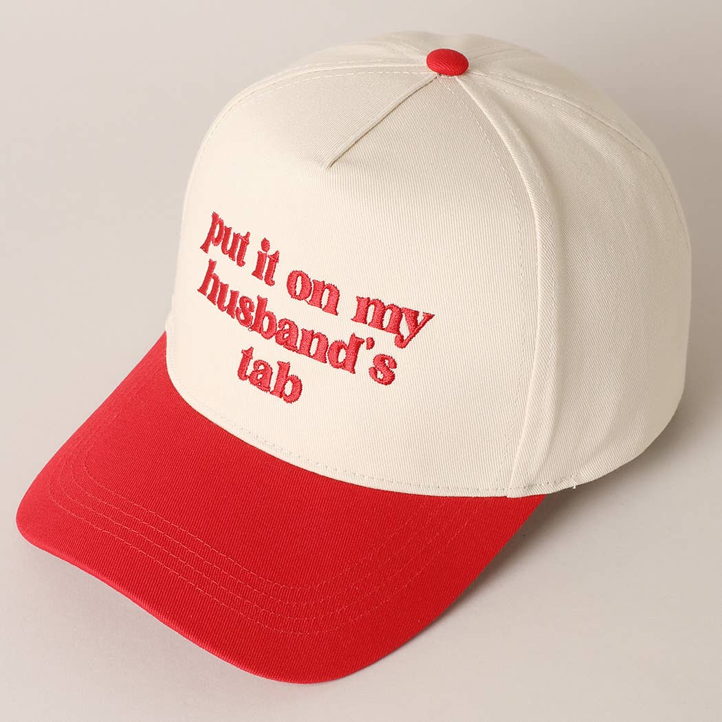 Put it on my husband's tab Trucker Hat