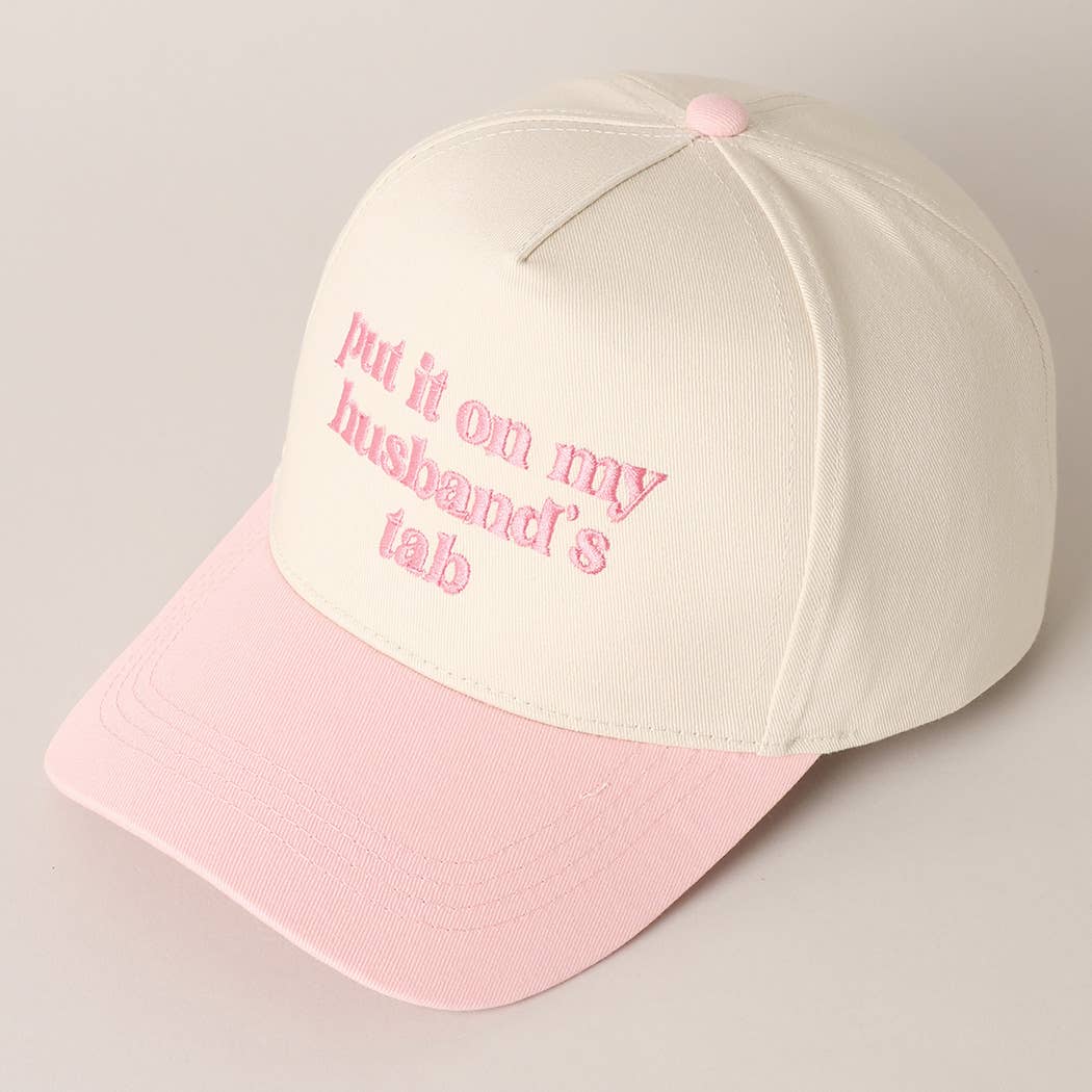 Put it on my husband's tab Trucker Hat