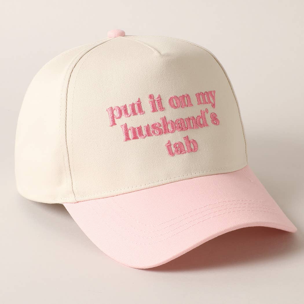Put it on my husband's tab Trucker Hat